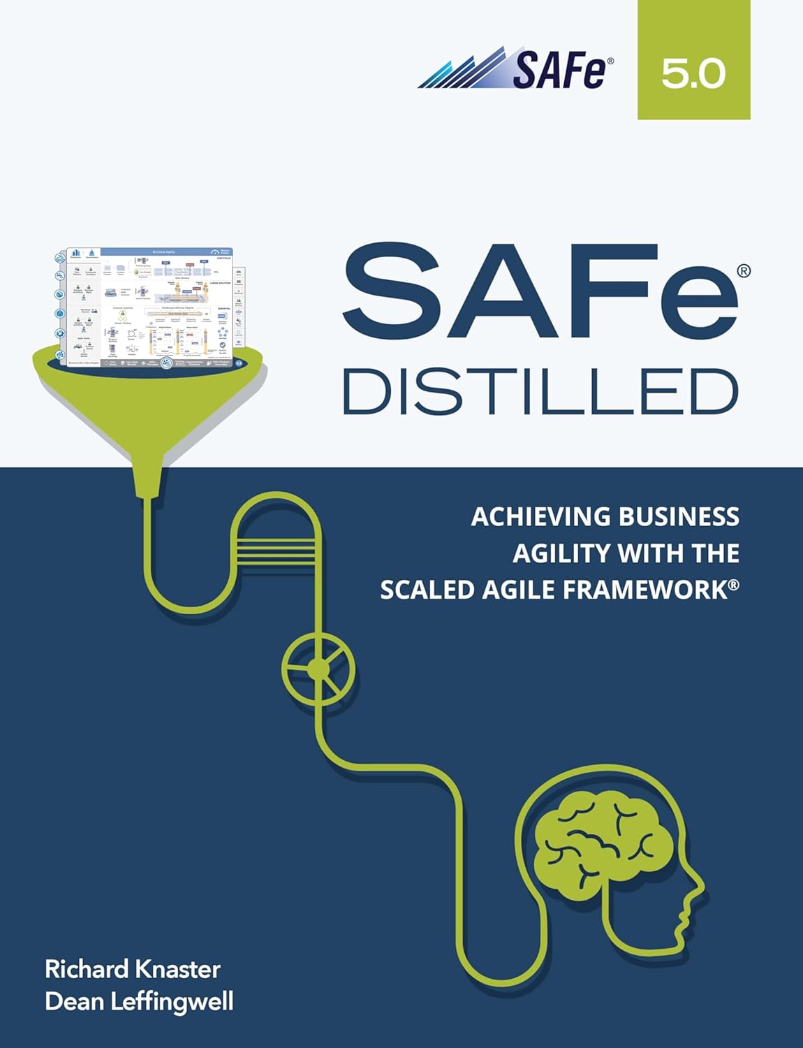 Cadence - SAFe 5.0 Distilled: Achieving Business Agility with the Scaled Agile Framework