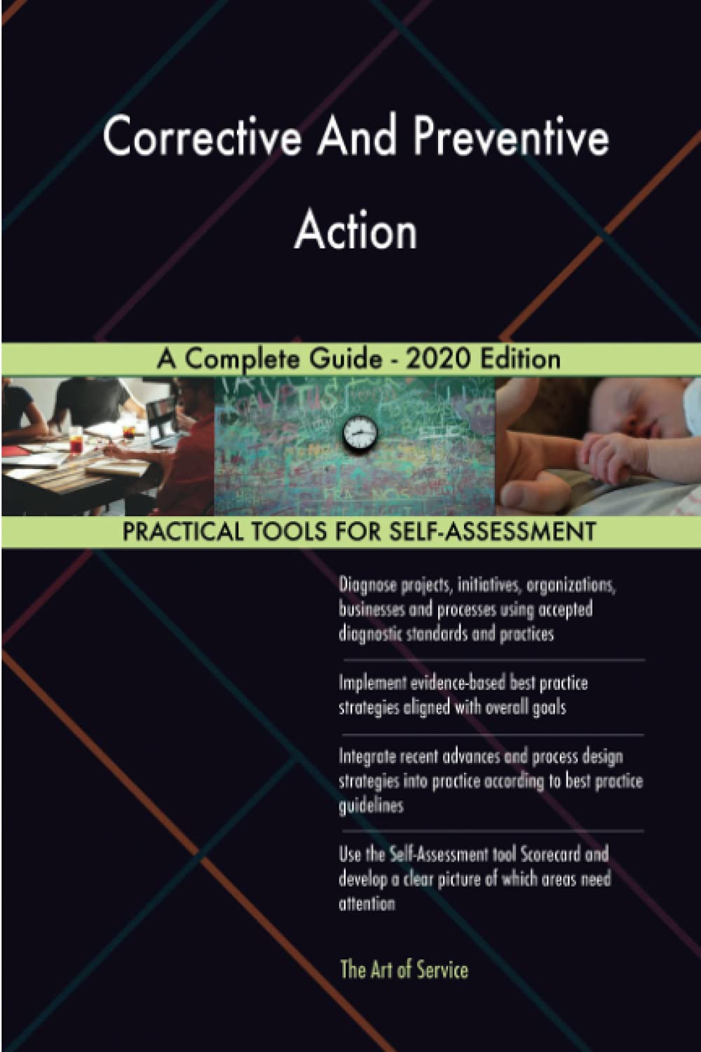 Preventive Action - Corrective And Preventive Action A Complete Guide - 2020 Edition