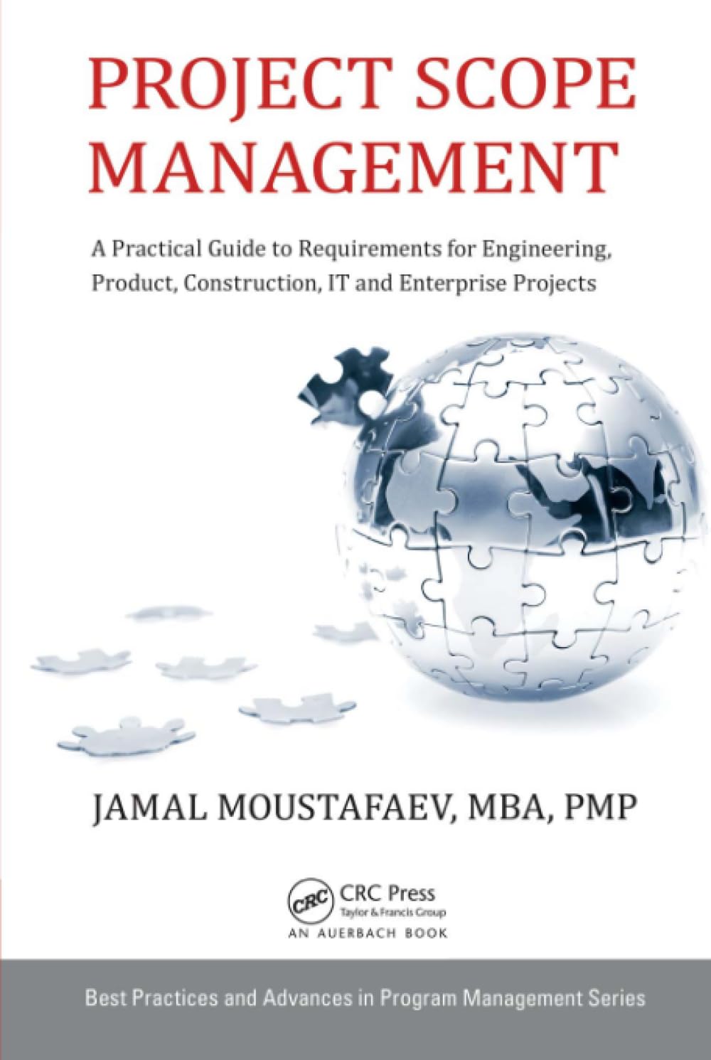 Project Scope - Project Scope Management (Best Practices in Portfolio, Program, and Project Management)