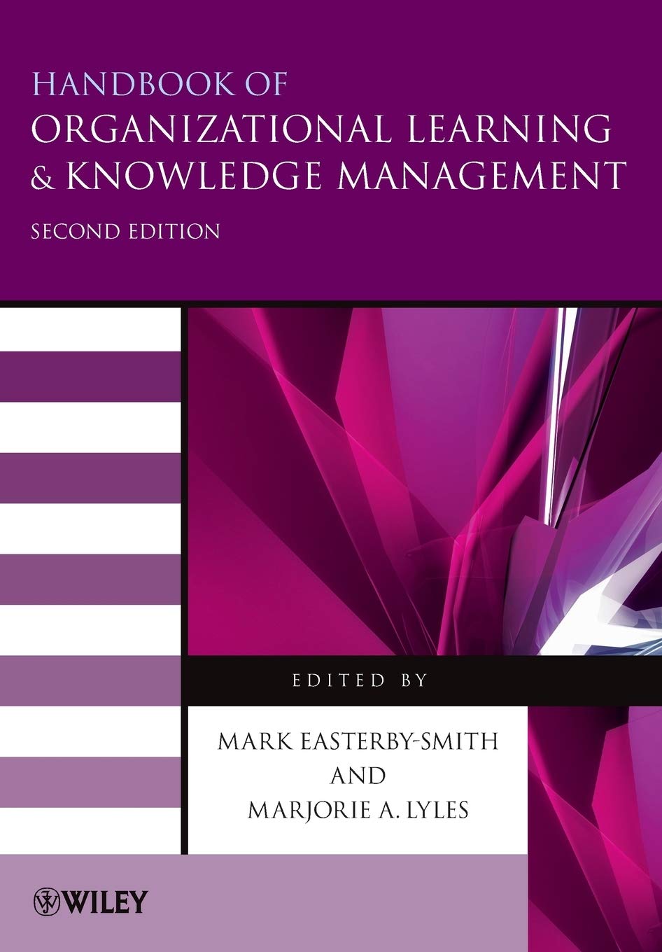 Knowledge - Handbook of Organizational Learning and Knowledge Management