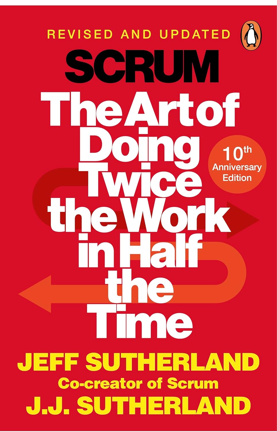 Velocity - Scrum: The Art of Doing Twice the Work in Half the Time