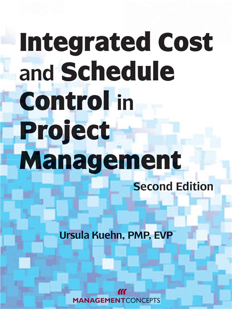 Cost Management Plan - Integrated Cost and Schedule Control in Project Management