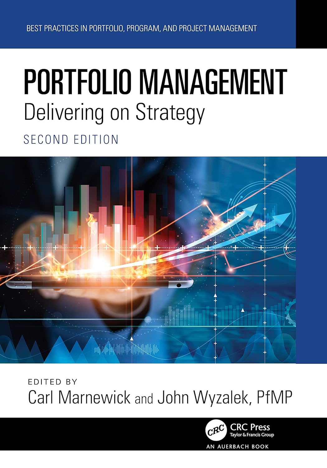 Portfolio Management - Portfolio Management (Best Practices in Portfolio, Program, and Project Management)