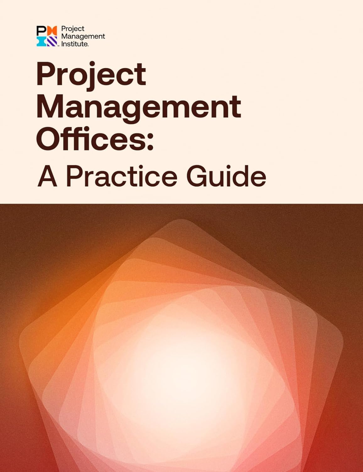 Project Management Office - Project Management Offices: A Practice Guide