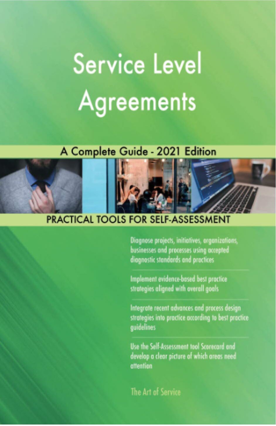 Service Level Agreement - Service Level Agreements A Complete Guide - 2021 Edition