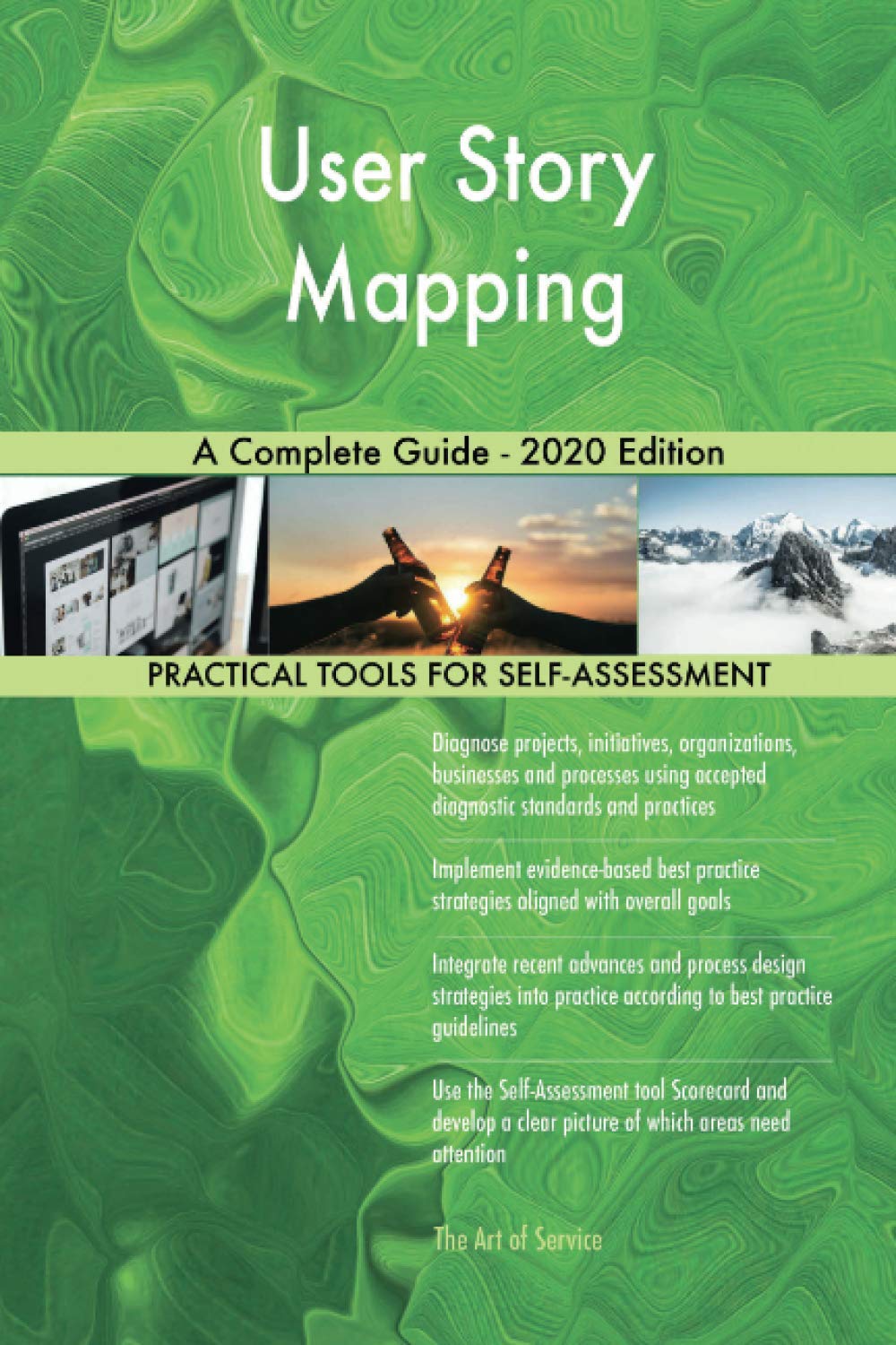 User Story Mapping - User Story Mapping A Complete Guide - 2020 Edition
